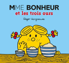 Mme Bonheur et les trois ours