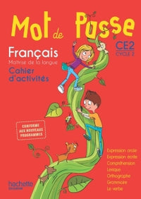 Mot de passe français CE2 - Cahier élève
