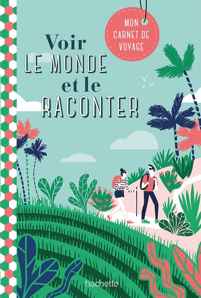 Voir le monde et le raconter