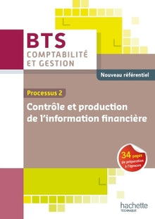 BTS comptabilité et gestion processus 2 : Contrôle et production de l'information financière