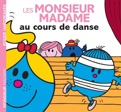 Les Monsieur Madame au cours de danse