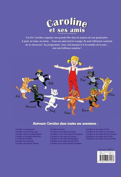 Caroline invite ses amis