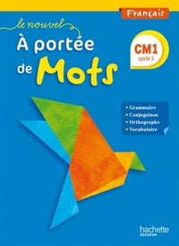 Le Nouvel A portée de mots - Français CM1