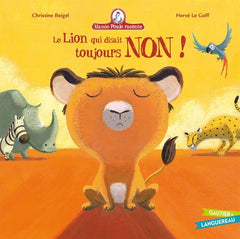 Le lion qui disait toujours NON !