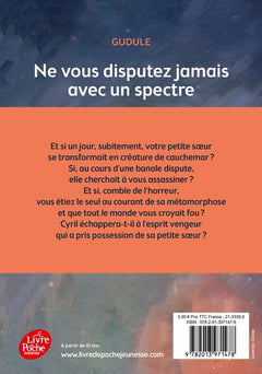 Ne vous disputez jamais avec un spectre
