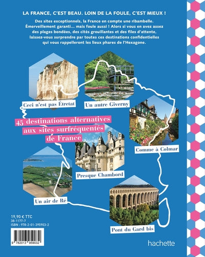 Voir la France loin de la foule