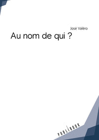Au nom de qui ?