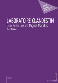 Laboratoire clandestin