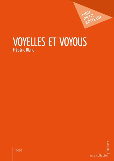 Voyelles et Voyous