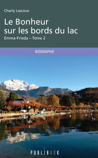 Le Bonheur sur les bords du lac