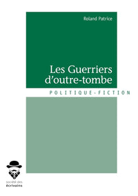 Les guerriers d'outre-tombe