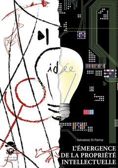 L'émergence de la propriété intellectuelle