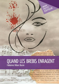 Quand les brebis enragent
