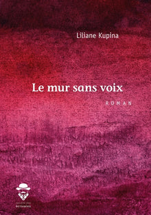 Le Mur sans voix
