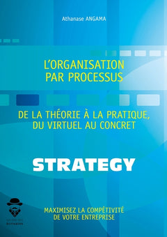 L'organisation par processus
