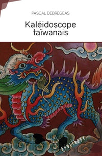 Kaléidoscope taïwanais