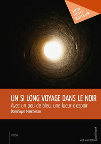 Un si long voyage dans le noir