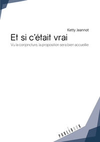 Et si c'était vrai