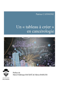 Un tableau à créer en cancérologie