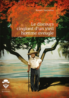 Le discours cinglant d'un vieil homme aveugle