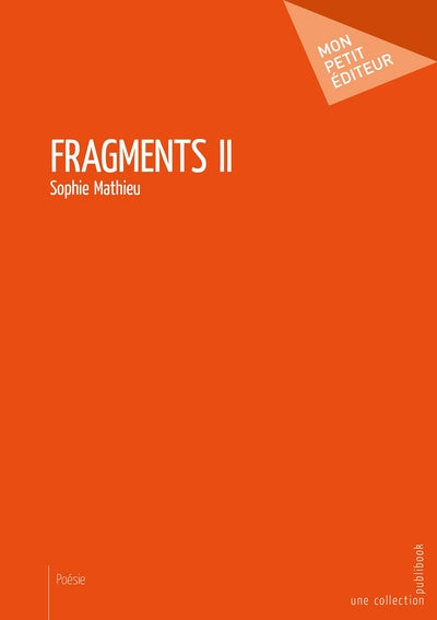 Fragments - Tome 2
