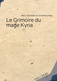 Le grimoire du mage Kyria