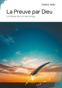 La preuve par Dieu