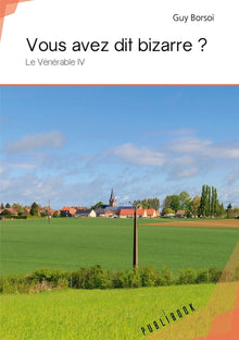 Vous avez dit bizarre ?