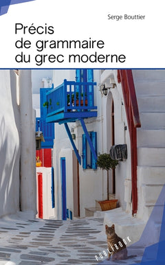 Précis de grammaire du grec moderne