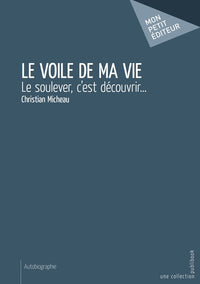 Le voile de ma vie