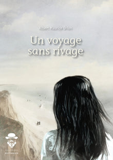 Un voyage sans rivage