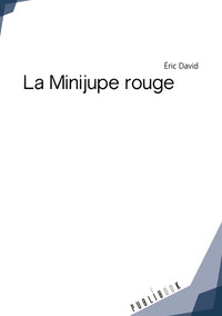 La Minijupe rouge