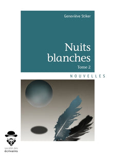Nuits blanches - Tome 2