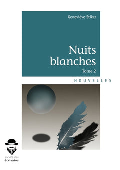 Nuits blanches - Tome 2
