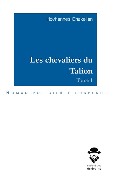 Les chevaliers du Talion