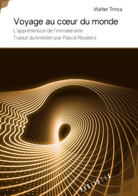 Voyage au coeur du monde