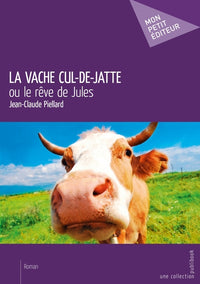 La vache cul de jatte