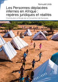 Les personnes déplacées internes en Afrique
