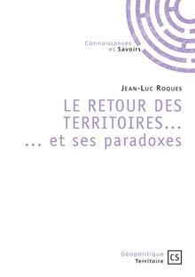 Le retour des territoires et ses paradoxes