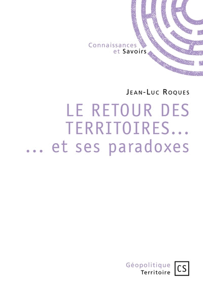 Le retour des territoires et ses paradoxes