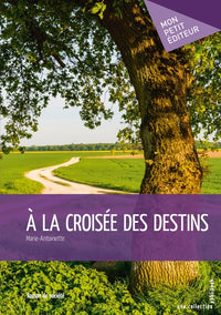 À la croisée des destins
