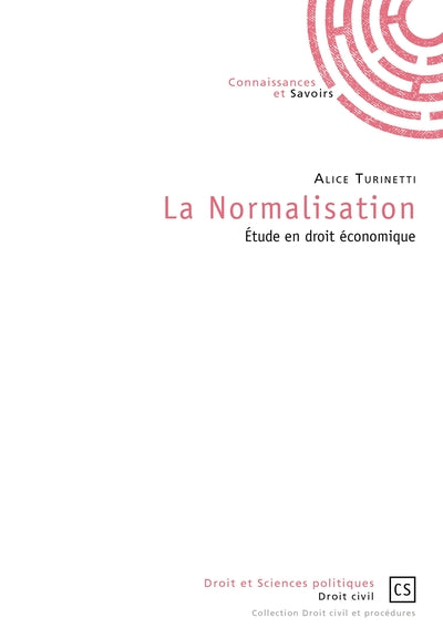 La Normalisation