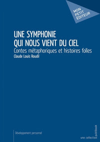 Une symphonie qui nous vient du ciel