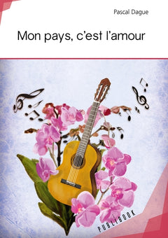 Mon pays, c'est l'amour
