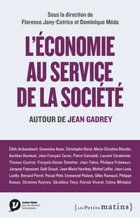L'économie au service de la société - Autour de Jean Gadrey