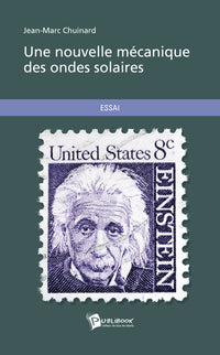 Une nouvelle mécanique des ondes solaires
