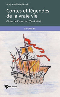 Contes et légendes de la vraie vie