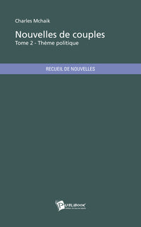 Nouvelles de couples - Tome 2
