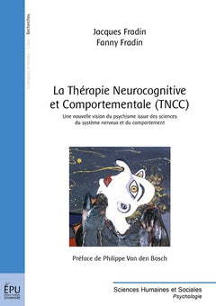 La Thérapie Neurocognitive et Comportementale (TNCC)