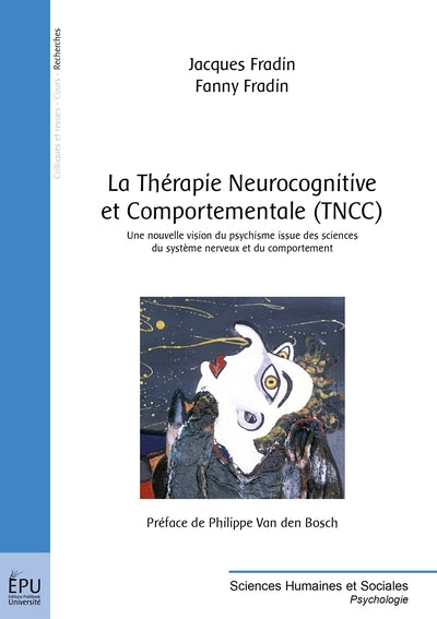 La Thérapie Neurocognitive et Comportementale (TNCC)